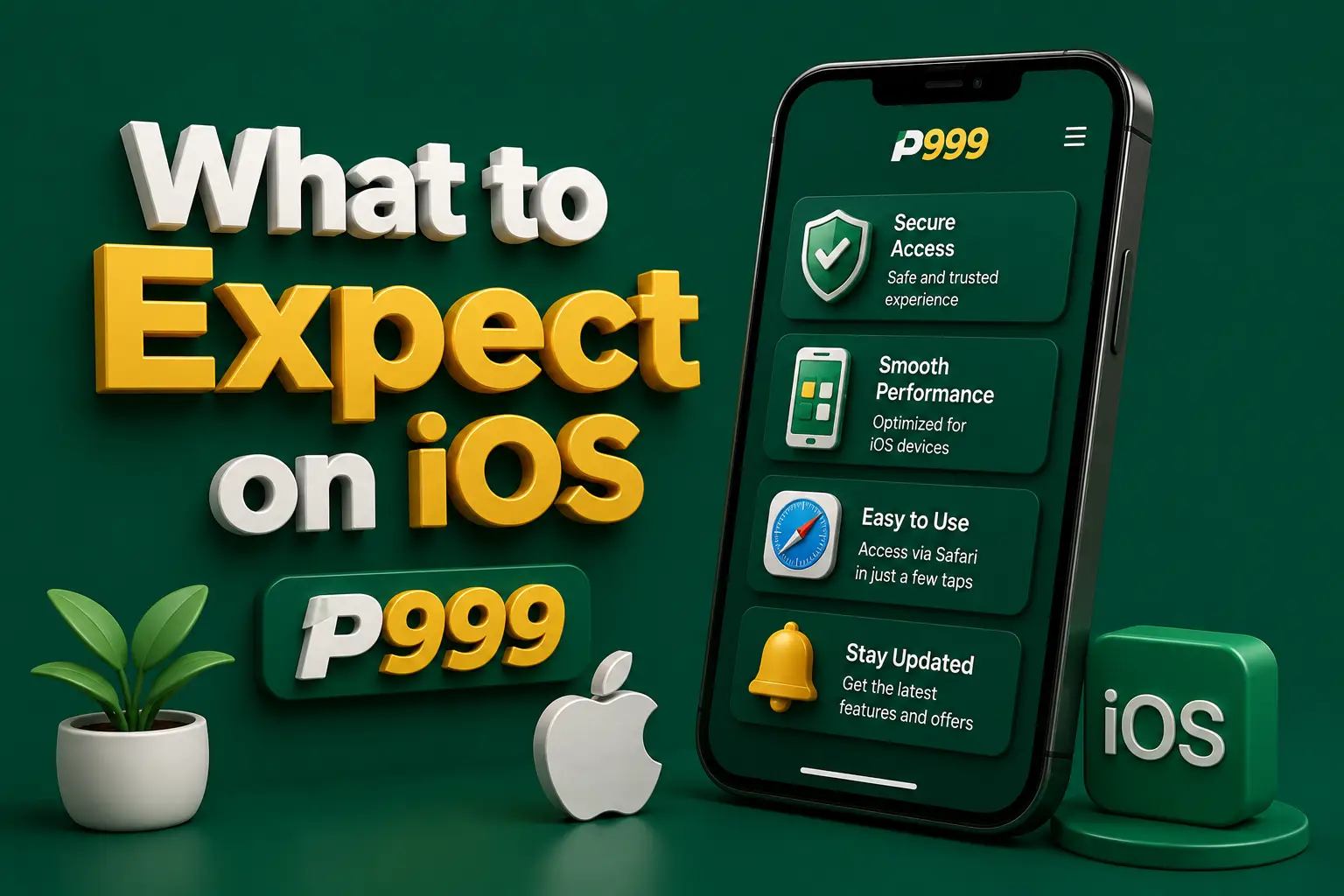 What to expect on iOS A phone listing secure access, smooth performance, easy Safari use and update notices, beside an Apple logo